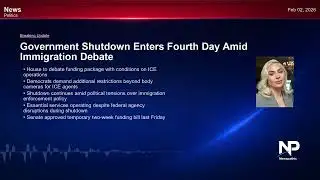 Government Shutdown Ongoing Amid Immigration Enforcement Debate (Feb 02, 2026)