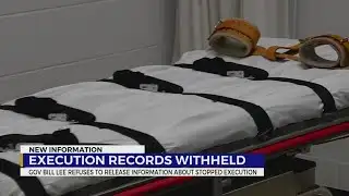 Governor Bill Lee won’t release records on TN execution error