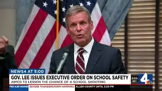 Governor issues executive order on school safety