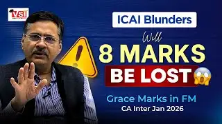 Grace Marks in FM? | ICAI Blunders🚨| CA Intermediate Jan