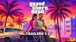 Grand Theft Auto VI (Trailers 1-2)