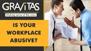 Gravitas: 1 in 5 employees face harassment at work