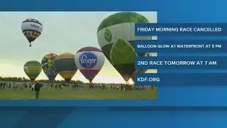 Great Balloon Rush-Hour Race cancelled Friday morning due to rain