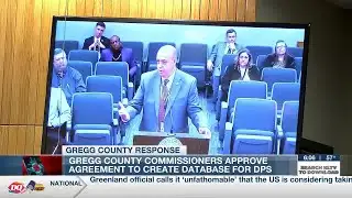 Gregg County commissioners approve agreement to create database for DPS