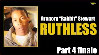 Gregory Rabbit Stewart and the 39ers Ruthess series Part 4