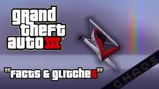 GTA 3 - 50 Rarely seen FACTS and GLITCHES !