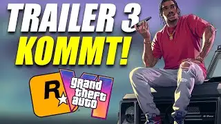 GTA 6: OFFICIAL NEWS 😍 TRAILER 3 COMING SOON!