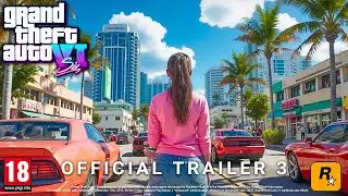 GTA 6 Trailer 3: Release Date LOCKED! Marketing, Gameplay & Pre-Orders!