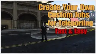 GTA V ONLINE: Create Custom Jobs for Teleporting