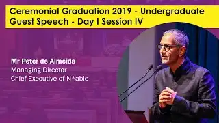 Guest Speech Day I Session IV - Mr. Peter D’Almeida