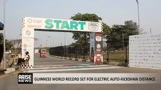 GUINNESS WORLD RECORD SET FOR ELECTRIC AUTO RICKSHAW DISTANCE