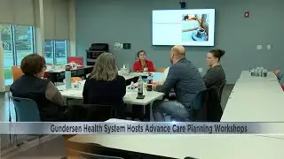 Gundersen Health System hosts free advance care planning workshops