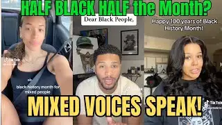 Half Black, Half the Month? Mixed Community Speaks Out