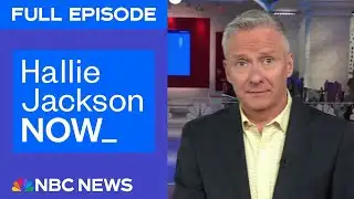 Hallie Jackson NOW - Aug. 26 | NBC News NOW