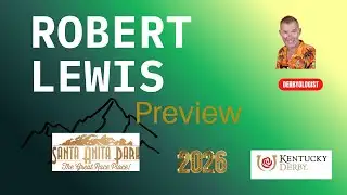 Handicapping the Robert Lewis Stakes from Santa Anita 2026