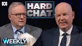 Hard Chat: Anthony Albanese vs. Tom Gleeson | The Weekly | ABC iview