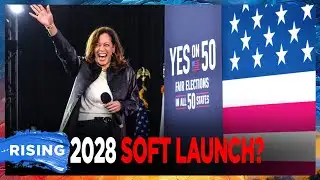 Harris TEEING UP 2028 Bid Despite Donor CONCERNS: Axios | RISING
