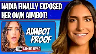 Has NADIA Finally Exposed Her Aimbot?! - BBB Gaming News