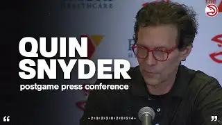 Hawks vs.76ers Postgame Press Conference: Quin Snyder