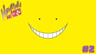 Hawktaku Episode #2: Assassination Classroom