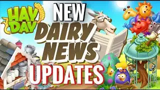 Hay Day Dairy News: New Updates (August 2025)