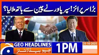 Headlines Geo News 1PM | 25 October 2025