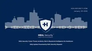 🚨 HEAL Security Dispatch Daily Digest | 29 January 2025 🚨