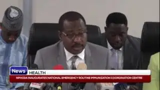 HEALTH: NPHCDA Inaugurates national emergency routine Immunization coordination center
