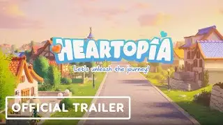 Heartopia - Official Launch Trailer