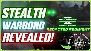 Helldivers 2 - Everything You Want to Know about the Redacted Regiment Stealth Warbond