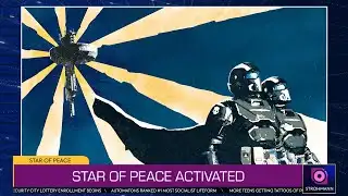 Helldivers 2 TV & News - Star of Peace Activated
