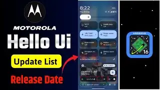 Hello UI Android 16 Update in Motorola | Motorola Hello UI Android 16 Update List | Hello UI Update