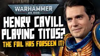 HENRY CAVILL IS PLAYING TITUS? Foilrak Friday!