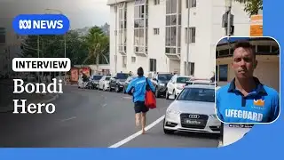 Hero Bondi lifeguard speaks for the first time about terror attack | ABC NEWS