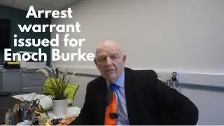 High Court issues arrest warrant for Enoch Burke