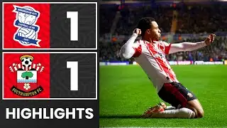 HIGHLIGHTS: Birmingham City 1-1 Southampton | Championship