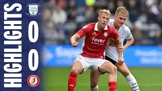 Highlights | PNE 0-0 Bristol City