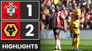 HIGHLIGHTS: Southampton 1-2 Wolves | Premier League