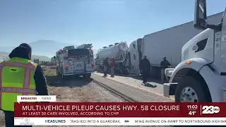 Highway 58 closed in both directions due to multi-vehicle crash