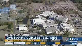 Hillsborough commissioners discuss next steps for new Rays stadium