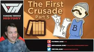 Historian Reacts - The First Crusade (Extra History) - Ep 5