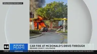 Hollywood firefighters battle dramatic car blaze at McDonald’s drive-thru