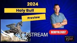Holy Bull Preview 2024 Gulfstream Park
