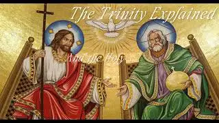 Holy Trinity Explained