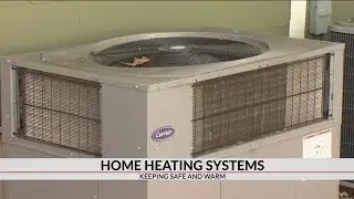 Home Heating Systems: Keeping Safe and Warm