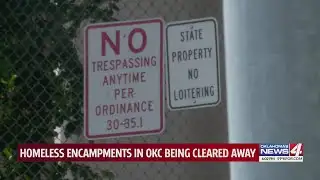 Homeless encampments in OKC being cleared away