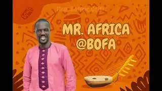 Hon. Bosmic Otim - Mr. Africa@BOFA