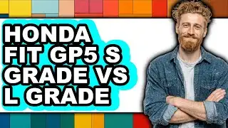 Honda Fit GP5 S Grade vs L Grade - Full Comparison