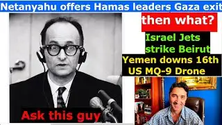 Honorable Netanyahu offers Hamas leaders Exit. Israel jets strike Beirut. US