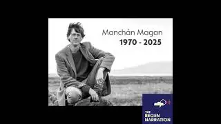 Honouring Manchán Magan: How Old Stories Guide Us Through An Uncertain Future